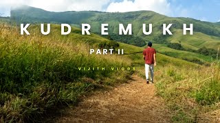 Kudremukh Trek  Part II  KANNADA VLOG  trekking karnataka chikmagalur dakshinakannada [upl. by Vanzant887]