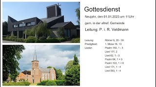 Gottesdienst  Neujahr 01012023 [upl. by Kellyn500]