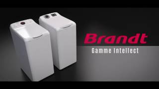 L’efficacité des Lave linge Top Intellect Brandt [upl. by Maximilien]