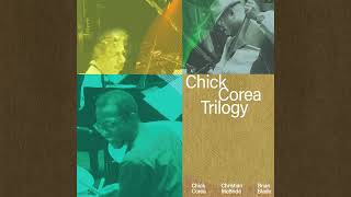 Chick Corea Trilogy  Recorda Me Official Audio [upl. by Rahas]