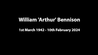 In Memory of William Arthur Bennison [upl. by Harelda672]