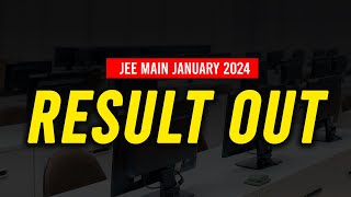 🔥JEE Main January Results are OUT [upl. by Airamahs]