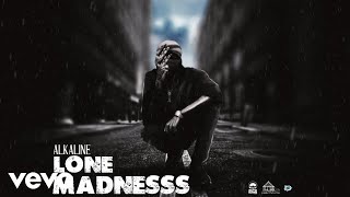 Alkaline  Lone Madness Official Visualizer [upl. by Yalc]