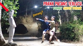 Prank Pocong Terlucu  Prank Paling Bikin Ngakak  Funny Ghost Prank [upl. by Halil355]