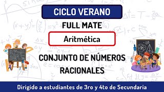 14 Conjunto de números racionales  Aritmética  Ciclo verano 3ro y 4to Sec [upl. by Wanfried]