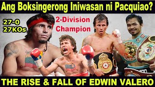 Ang Buong Kwento ng Pagsikat at Pagkamatay ni Edwin Valero  Umiwas ba talaga si Manny Pacquiao [upl. by Davey]