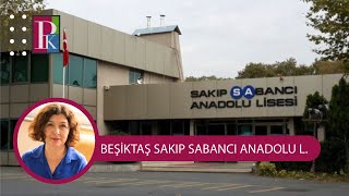 BEÅÄ°KTAÅ SAKIP SABANCI ANADOLU LÄ°SESÄ° HANGÄ° YÃœZDELÄ°K DÄ°LÄ°MDEN ALIYOR [upl. by Aitahs]