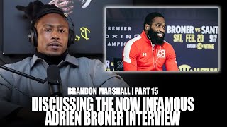 quotWe wanted time for him to heal before we released the interviewquot  Danza on Adrien Broner interview [upl. by Atorod431]