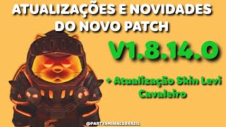 Party Animals Brasil  Atualizações e novidades do novo PATCH  V18140 [upl. by Pappas]