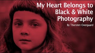 My heart belongs to black amp white photography  The Leica Monochrom by Thorsten von Overgaard [upl. by Mitzie]