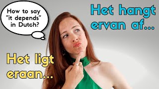 6 manieren voor quotit dependsquot hoe stel je VOORWAARDEN in het Nederlands NT2  B1B2 learndutch [upl. by Akerboom]