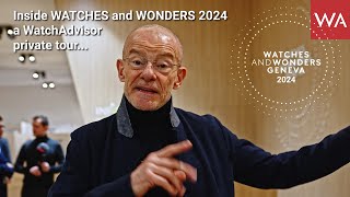 Inside WATCHES and WONDERS 2024 a WatchAdvisor private tour [upl. by Gisella]