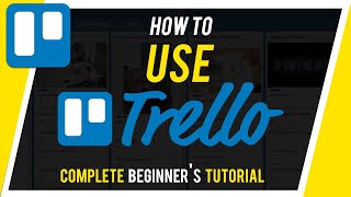 How to Use Trello  Beginners Guide [upl. by Celesta]