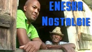 Eneska  Nostalgie  Clip Officiel  974Muzik [upl. by Nonahs]