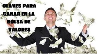 La Clave para Gana en la Bolsa de Valores Super Simple [upl. by Ttimme779]