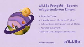 wiLLBe Festgeld  Sparen mit garantierten Zinsen [upl. by Skiba]