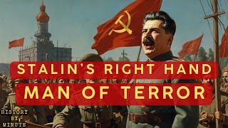 Who was Stalins Right Hand Man of Terror [upl. by Sgninnej]