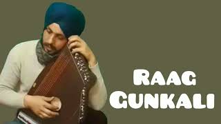 Raag Gunkali  Bandish  hay kartar sabh Tero [upl. by Aicilyhp44]