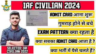 IAF LDC 2024 ADMIT CARD UPDATE  EXAM PATTERN  PROCESS ETC [upl. by Cedric]