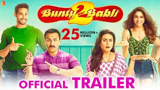 Bunty Aur Babli 2  Official Trailer  Saif Ali Khan Rani Mukerji Siddhant C Sharvari  Varun S [upl. by Mumford499]