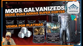 WARFRAME  Mods Galvanized como farmar e vender por platina para outros jogadores [upl. by Rosane]