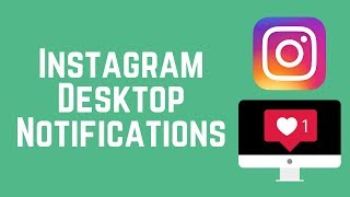 How to Get Instagram Notifications on Desktop [upl. by Ranzini]