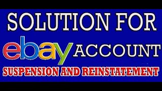 How to Reinstate eBay Permanently Suspended Account eBay Suspended Account Reinstated Step by Step [upl. by Salas972]