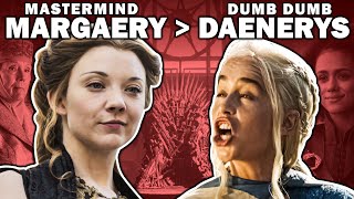 Why Margaery Tyrell Is BETTER Than Daenerys Targaryen  Game Of Thrones [upl. by Decker]