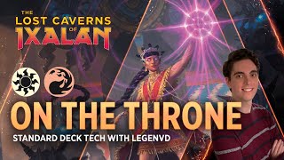 The Lost Caverns of Ixalan  On The Throne  Boros Deck Tech with LegenVD  MTG Arena [upl. by Sudderth]