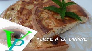 TARTE AUX BANANES [upl. by Analim]