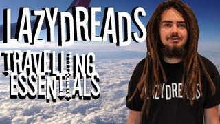 TRAVELLING WITH DREADLOCKS [upl. by Floyd]