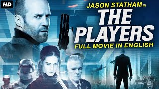 THE PLAYERS  Jason Statham amp Mickey Rourke In Blockbuster Hollywood English Action Full Movie [upl. by Fanni]