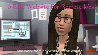 6 Best Websites for Remote Jobs  Work from Anywhere [upl. by Janifer29]