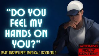 M4F ASMR Your Doctor Boyfriend Examines You VERY SPICY [upl. by Aehtrod846]