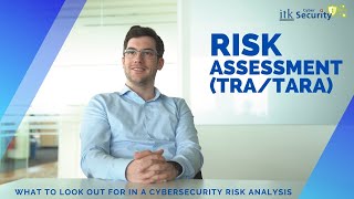 Cybersecurity Risk Assessment TRA  TARA  What to look out for in a Risk Analysis ISO 21434 [upl. by Eittod653]