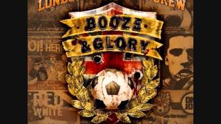 Booze amp Glory  England will never change [upl. by Attenad]