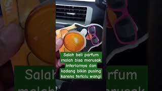 Masalah parfum di mobil [upl. by Maice806]