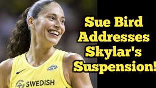 Skylar DiggingsSmith Suspension Discussed By Seattle Storm Legend Sue Bird [upl. by Eberta]