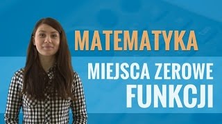 Matematyka  Miejsce zerowe funkcji [upl. by Bartosch]