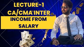 SALARY LECTURE 1 l NOV 2024 EXAM l AY 202425 l CACMA INTER l DEEPAK PATHAK [upl. by Auric]