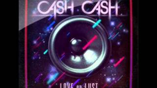 Cash Cash  Jersey Girl [upl. by Htilil]