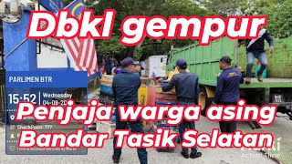 DBKL SITA DAN RAMPAS BARANG PENJAJA WARGA ASING BANDAR TASIK SELATAN [upl. by Oirevas]