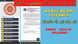 VNSGU 202425 How to download new syllabus of BA Bsc Bcom MA  indiatipsking92 [upl. by Wiltshire89]