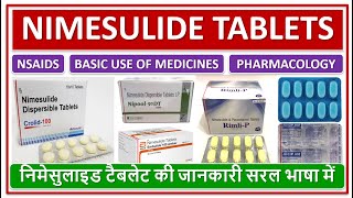 NIMESULIDE TABLET निमेसुलाइड टैबलेट की जानकारी सरल भाषा में BASIC USE DOSE WORKING SIDE EFFECTS [upl. by Roper]