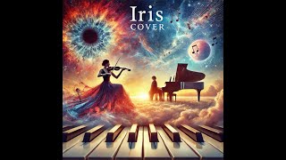 Iris Cover 2 Official Audio Goo Goo Dolls  Cover by Cam Views [upl. by Eniluqaj202]