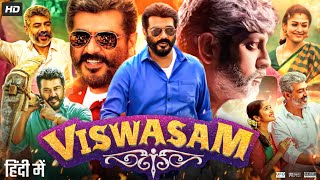 Viswasam Full Movie In Hindi Dubbed  Ajith Kumar  Nayanthara  Jagapathi Babu  Review amp Facts HD [upl. by Cowley]