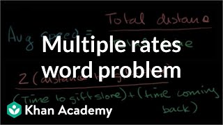 Multiple rates word problem  Ratios proportions units and rates  PreAlgebra  Khan Academy [upl. by Nayarb]