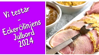 Vi testar Eckerölinjens julbord 2024 [upl. by Otilrac]