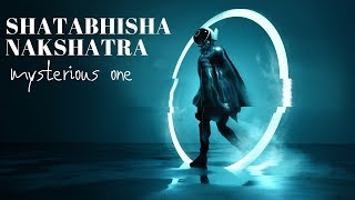 SHATABHISHA NAKSHATRA  INTRODUCTION DEITY SYMBOL amp FUNCTIONING [upl. by Ravens714]