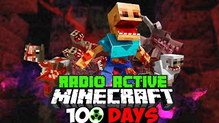 Minecraft 100 Days in Radio Active parasite apocalypse [upl. by Haimaj]